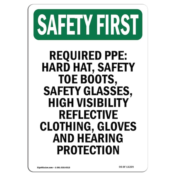 OSHA Sign, Required PPE Hard Hat Safety, 24in X 18in Rigid Plastic, 18" W, 24" H, Portrait